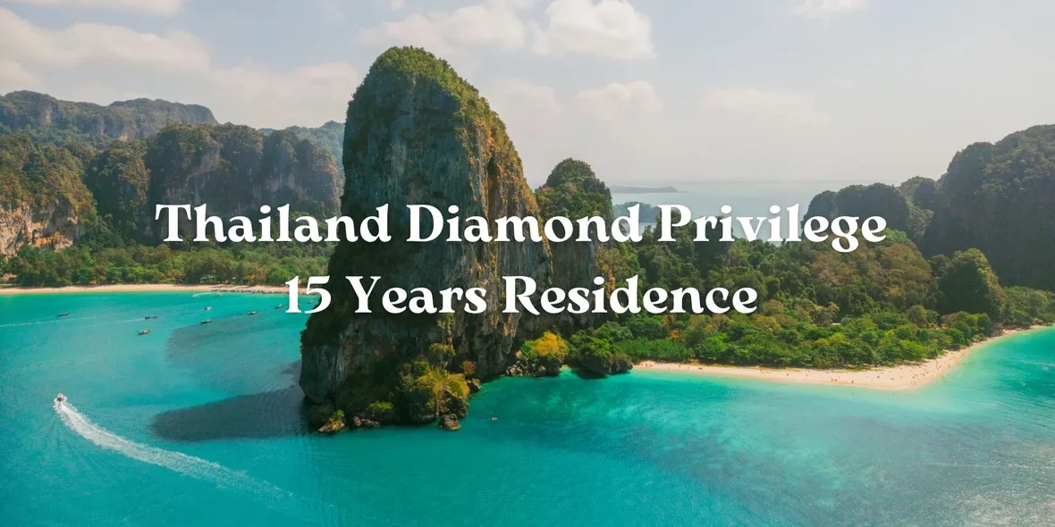 Thailand Diamond Privilege | 15 Jahre Aufenthaltsrecht