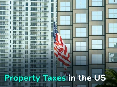 How Much Does It Cost to Maintain Housing in the US? All About Property Taxes in the USA