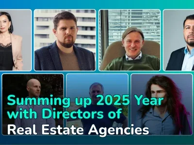 Real Estate Market 2025: Year Results and Forecasts for 2026 from Agency Directors from Different Countries