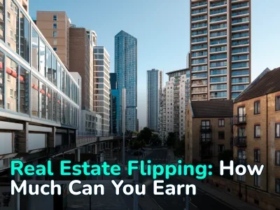 How to Make Money on Real Estate Flipping: Strategy and Calculations