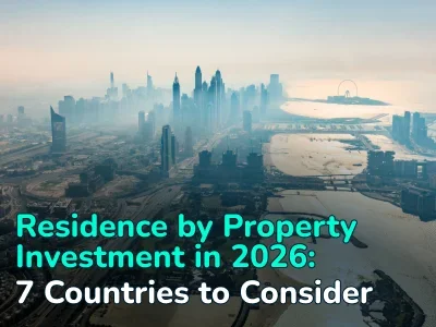 Residence Permit by Property Investment in 2026