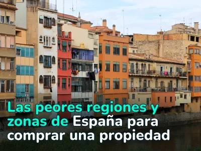 Dónde no comprar propiedades en España: un análisis de las regiones problemáticas