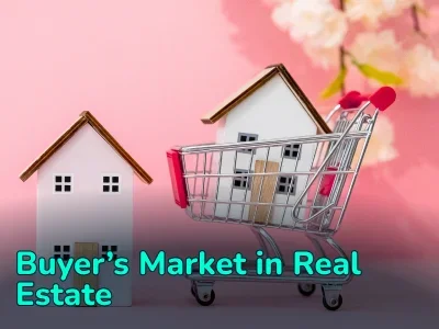 Buyer’s Market: Definition, Signs, and What It Means for Real Estate