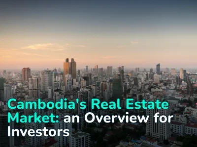 Real Estate in Cambodia: All About the Market, Prices, Profitability 
