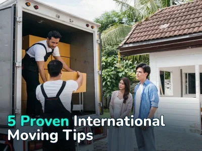 5 International Moving Insider Tips: What Every Expat Needs to Know