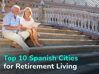 The Best Spanish Cities for Retirees: Prices, Climate, and Real Estate Insights