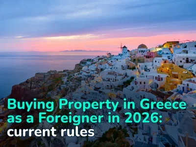 Everything you need to know before buy a house in Greece