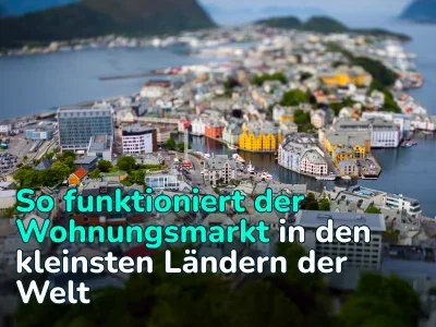 Immobilien in den kleinsten Ländern der Welt – Überblick und Besonderheiten