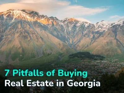 Real Estate in Georgia: 7 Pitfalls to Know Before Buying