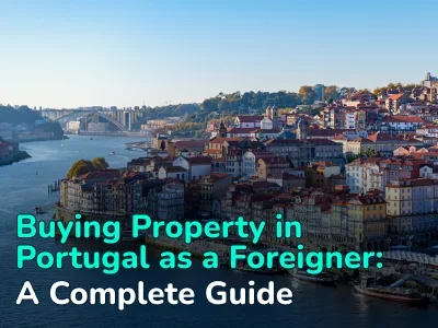 Everything you need to know before buy a house in Portugal