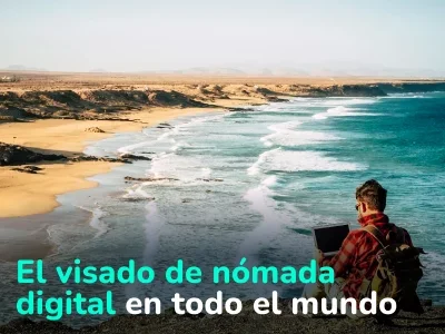 Visado de Nómada Digital. Lista de países que ofrecen visados para trabajadores remotos