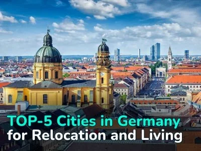 Top 5 German Cities: Experienced Immigrants on the Pros and Cons of Living in Berlin, Munich, Hamburg, Stuttgart, and Leipzig 