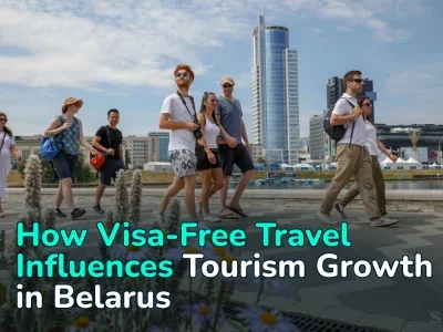 Open Belarus: Results of the New Year Visa-Free Period and New Opportunities for Tourists and Landlords
