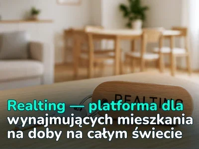 Wystawiaj mieszkania na doby na platformie Realting: bonusy na promocję do 31 stycznia 2026!