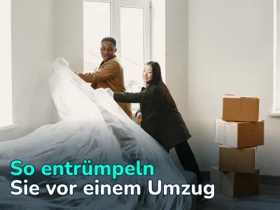 Entrümpeln vor dem Umzug: Tipps, Lifehacks, Schritte für einen einfachen Start am neuen Ort