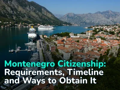 Montenegro Citizenship Requirements